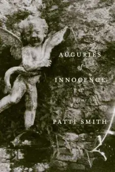 Auguries of Innocence, Paperback/Patti Smith