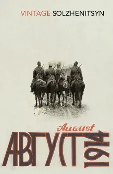 August 1914, Paperback/Aleksandr Solzhenitsyn