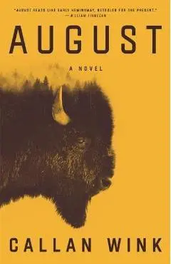 August - Callan Wink