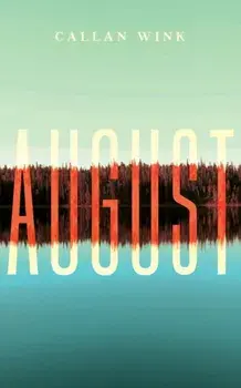 August, Hardback/Callan Wink