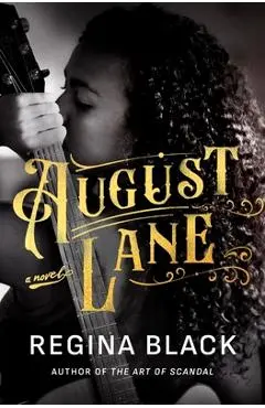 August Lane - Regina Black