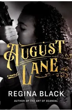 August Lane - Regina Black