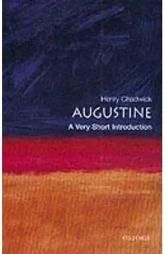 Augustine: A Very Short Introduction - Henry Chadwick