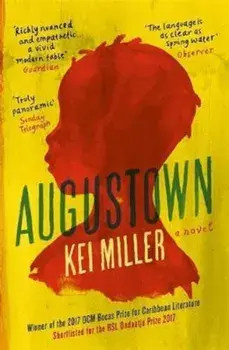 Augustown, Paperback/Kei Miller
