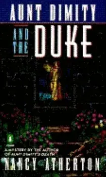Aunt Dimity and the Duke/Nancy Atherton
