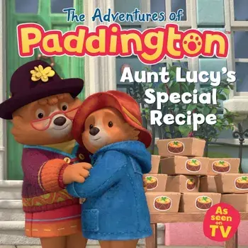 Aunt Lucy’s Special Recipe, Paperback/HarperCollins Children’s Books