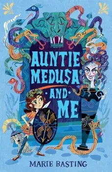 Auntie Medusa and Me, Paperback/Marie Basting
