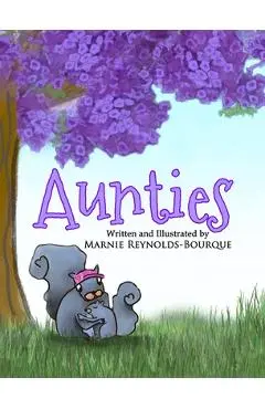 Aunties: What does it mean to be an auntie? Find out inside... - Marnie Reynolds-bourque