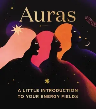 Auras. A Little Introduction to Your Energy Fields, Hardback/Nikki Van De Car