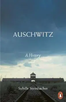 Auschwitz, Paperback/Sybille Steinbacher