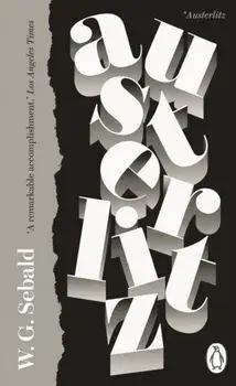 Austerlitz, Paperback/W. G. Sebald