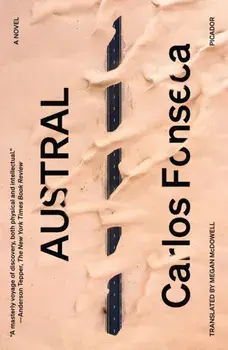 Austral. A Novel, Paperback/Carlos Fonseca