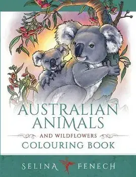 Australian Animals and Wildflowers Colouring Book, Paperback/Selina Fenech