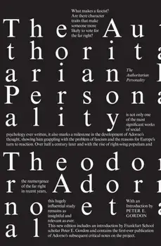 Authoritarian Personality, Paperback/Else Frenkel-Brunswik, Daniel J. Levinson, R. Nevitt Sanford, Theodor Adorno