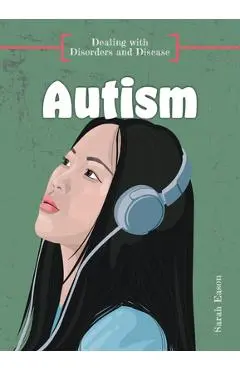 Autism - Sarah Eason