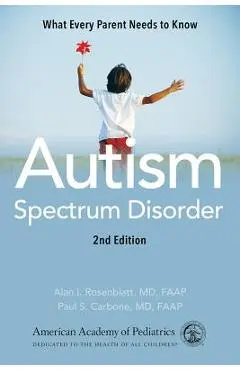 Autism Spectrum Disorder: What Every Parent Needs to Know - American Academy Of Pediatrics