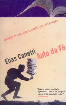 Auto Da Fe, Paperback/Elias Canetti