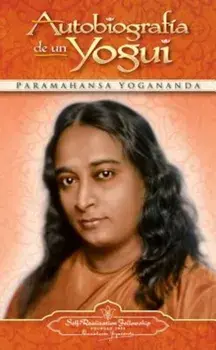 Autobiografia de un Yogui, Paperback/Self-Realization Fellowship