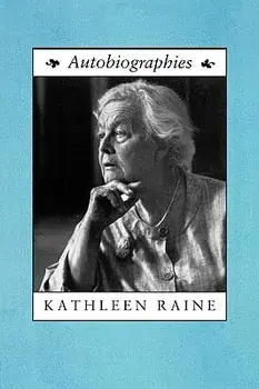 Autobiographies, Paperback/Kathleen Raine