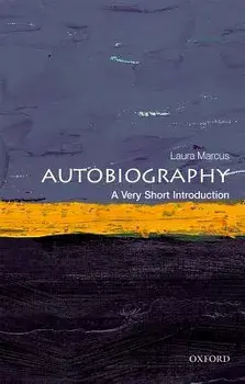 Autobiography: A Very Short Introduction, Paperback/Laura Marcus