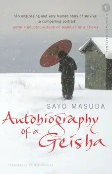 Autobiography Of A Geisha, Paperback/Sayo Masuda