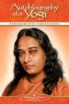 Autobiography of a Yogi, Paperback/Paramahansa Yogananda