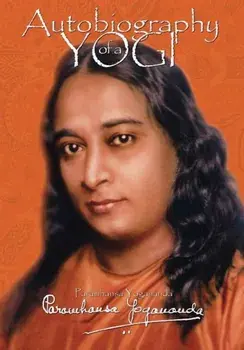 Autobiography of a Yogi, Paperback/Paramhansa Yogananda