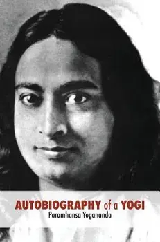 Autobiography of a Yogi: Unabridged 1946 Edition, Hardcover/Paramahansa Yogananda
