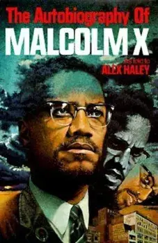 Autobiography of Malcolm X, Hardcover/Malcolm X