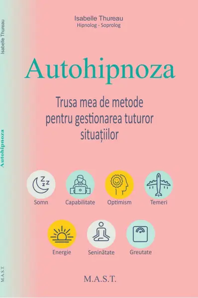 Autohipnoza | Isabelle Thureau