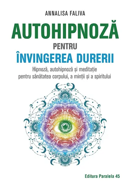 Autohipnoză pentru învingerea durerii