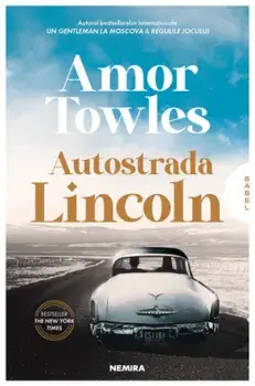 Autostrada Lincoln/Amor Towles