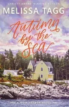 Autumn by the Sea, Paperback/Melissa Tagg