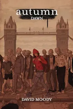 Autumn: Dawn, Paperback/David Moody