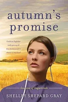 Autumn's Promise, Paperback/Shelley Shepard Gray