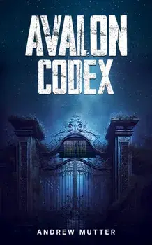 Avalon Codex, Paperback/Andrew Mutter