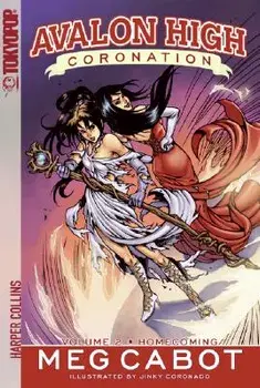 Avalon High: Coronation #2: Homecoming, Paperback/Meg Cabot