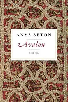 Avalon, Paperback/Anya Seton