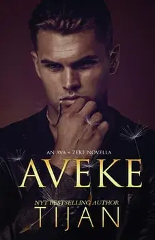 Aveke: An Ava & Zeke Novella, Paperback/Tijan