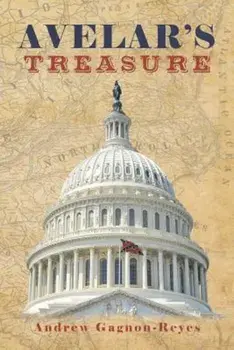 Avelar's Treasure, Paperback/Andrew Gagnon-Reyes
