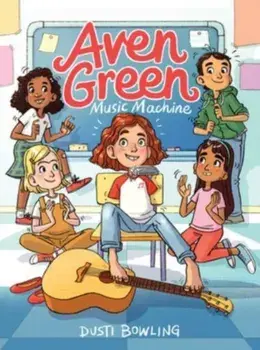 Aven Green Music Machine, Paperback/Dusti Bowling