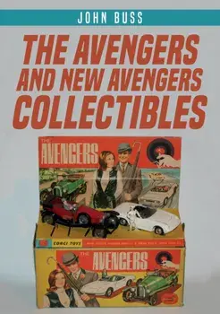 Avengers and New Avengers Collectibles, Paperback/John Buss