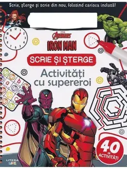 Avengers. Iron Man. Activitati cu supereroi. Scrie si sterge/***