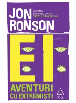 Aventuri cu extremisti/Jon Ronson
