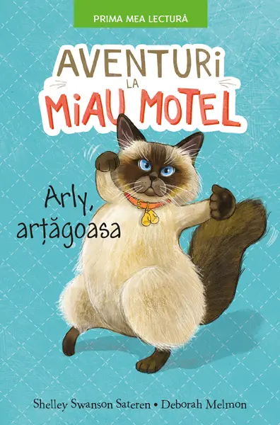 Aventuri la Miau Motel. Arly, arțagoasa