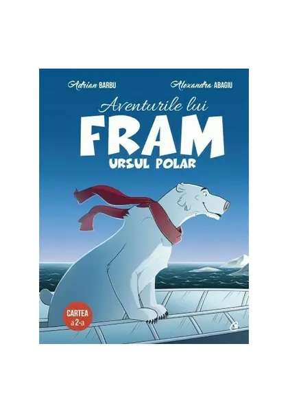 Aventurile lui Fram, ursul polar. Cartea a II-a