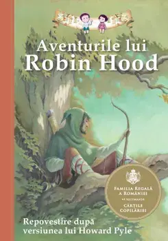 Aventurile lui Robin Hood/Howard Pyle