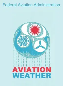 Aviation Weather (FAA Handbooks), Hardcover/***