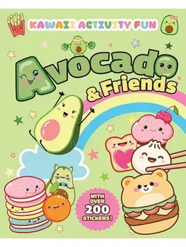 Avocado & Friends: Kawaii Activity Fun (With Over 200 Stickers!), Paperback/Giada Francia