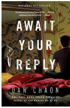 Await Your Reply - Dan Chaon